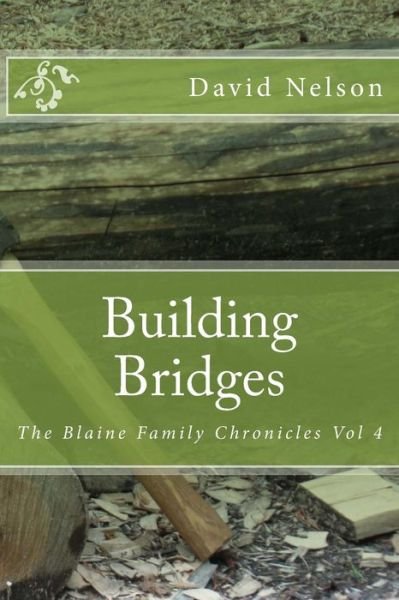 Cover for David Nelson · Building Bridges (Paperback Book) (2015)
