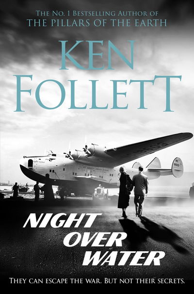 Cover for Ken Follett · Night Over Water (Paperback Bog) (2019)