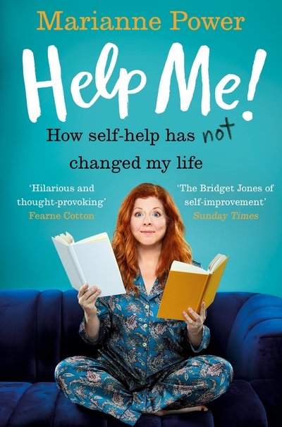 Cover for Marianne Power · Help Me!: How Self-Help Has Not Changed My Life (Taschenbuch) (2019)
