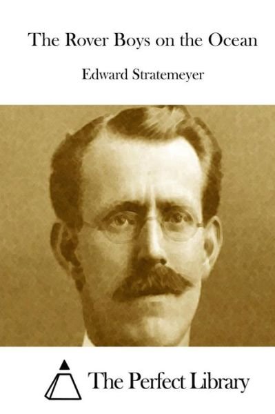 Cover for Edward Stratemeyer · The Rover Boys on the Ocean (Paperback Book) (2015)
