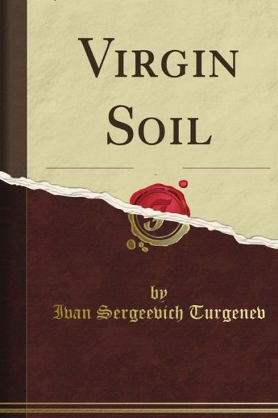 Cover for Ivan Turgenev · Virgin Soil (Paperback Bog) (2015)