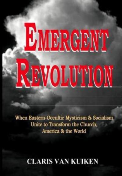 Cover for Claris Van Kuiken · Emergent Revolution (Paperback Book) (2015)