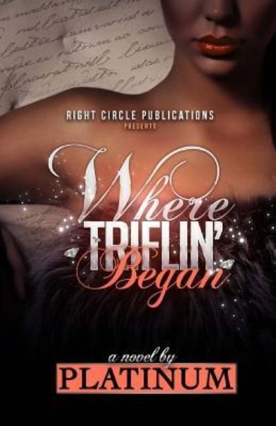 Cover for Platinum · Where Triflin' Began (Paperback Book) (2015)