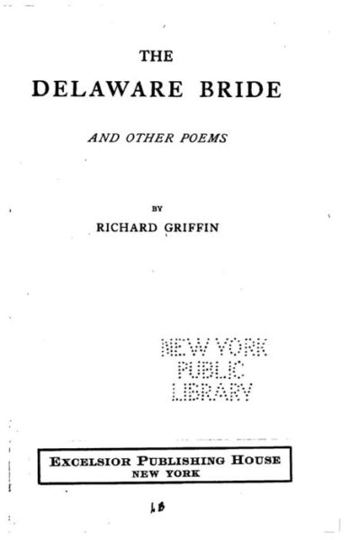 Cover for Richard Griffin · The Delaware Bride, And Other Poems (Paperback Book) (2016)