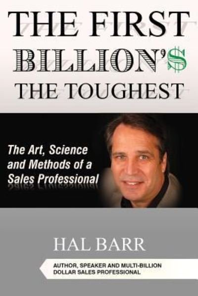 Cover for Hal Barr · The First Billion'$ The Toughest (Paperback Book) (2016)