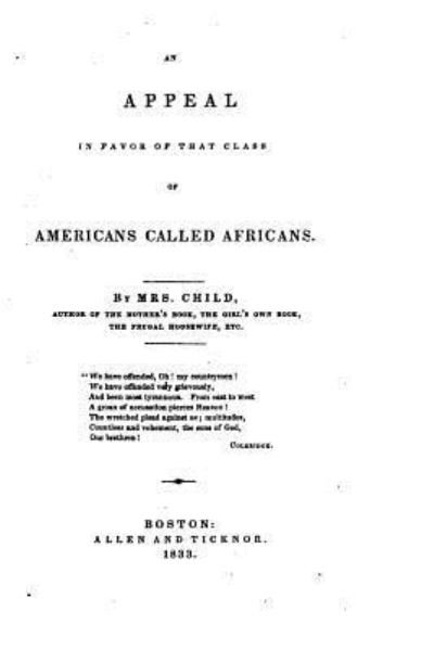 Cover for Lydia Maria Child · An Appeal in Favor of that Class of Americans Called Africans (Paperback Book) (2016)