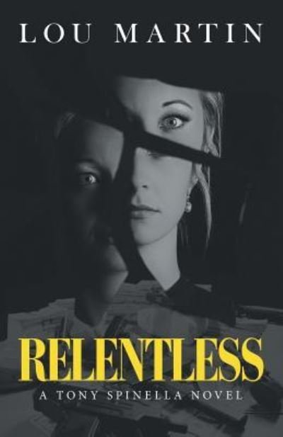 Cover for Lou Martin · Relentless (Paperback Book) (2019)