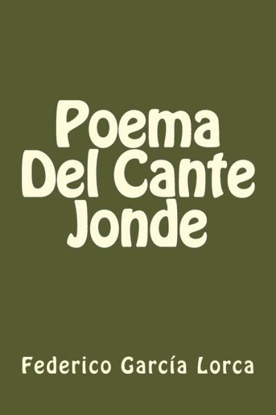 Cover for Federico Garcia Lorca · Poema Del Cante Jonde (Paperback Book) [Spanish edition] (2016)