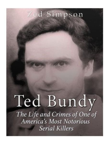 Cover for Zed Simpson · Ted Bundy (Paperback Book) (2017)