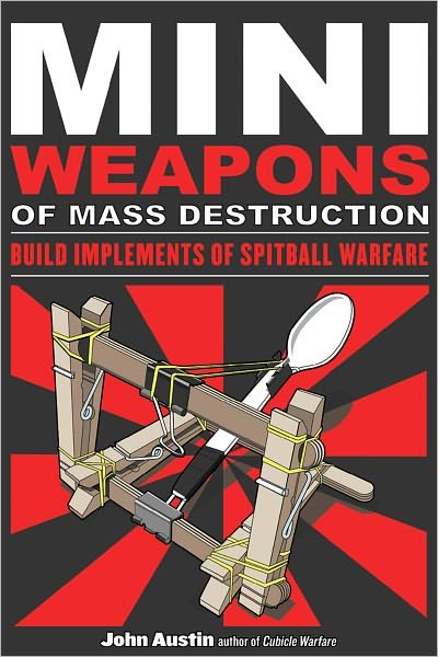 Cover for John Austin · Mini Weapons of Mass Destruction (Pocketbok) (2009)