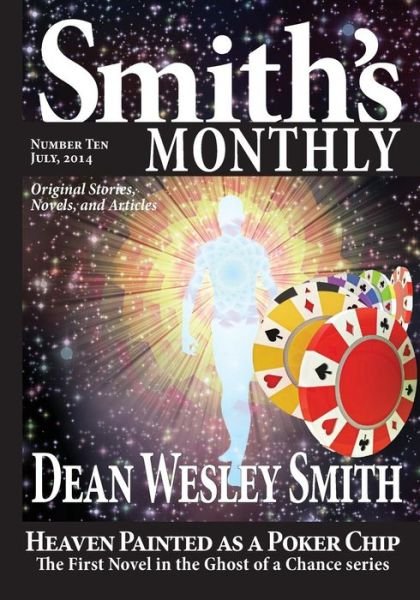 Cover for Dean Wesley Smith · Smith's Monthly #10 (Volume 10) (Paperback Book) (2014)