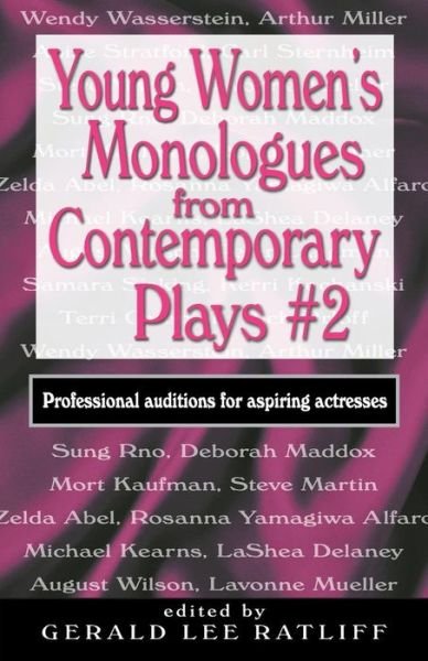 Cover for Gerald Lee Ratliff · Young Women's Monologues from Contemporary Plays #2: Professional Auditions for Aspiring Actresses (Pocketbok) (2008)