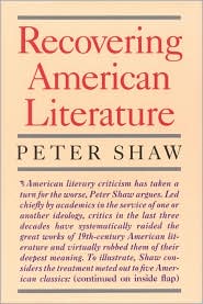 Cover for Peter Shaw · Recovering American Literature (Hardcover Book) (1994)