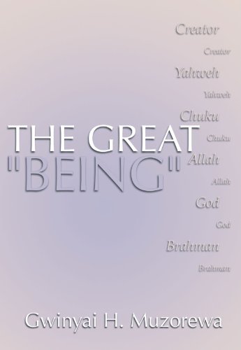 Cover for Gwinyai H. Muzorewa · The Great Being: Creator, Yahweh, Chuku, Allah, God, Brahman: an Introduction to the World's Major Religions (Paperback Bog) (1999)
