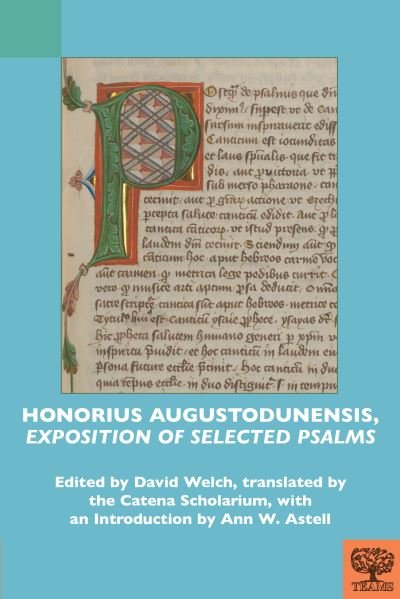 Cover for Honorius Augustodunensis, Exposition of Selected Psalms - TEAMS Commentary Series (Hardcover Book) (2023)