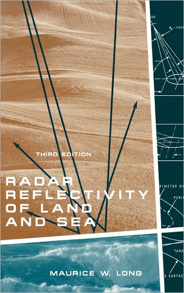 Cover for Maurice W. Long · Radar Reflectivity of Land Sea (Hardcover Book) [3 Rev edition] (2001)