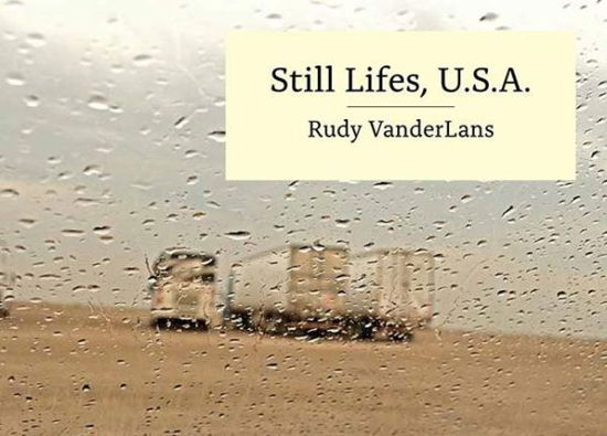 Still Lifes, U.s.a. - VanderLans - Książki - Gingko Press, Inc - 9781584236535 - 1 sierpnia 2017