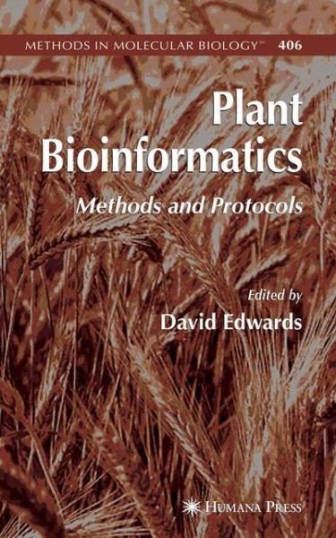 Cover for David Edwards · Plant Bioinformatics: Methods and Protocols - Methods in Molecular Biology (Hardcover Book) [2007 edition] (2008)