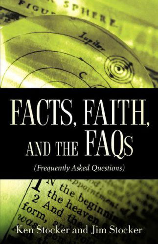 Cover for Jim Stocker · Facts, Faith, and the Faqs (Pocketbok) (2006)
