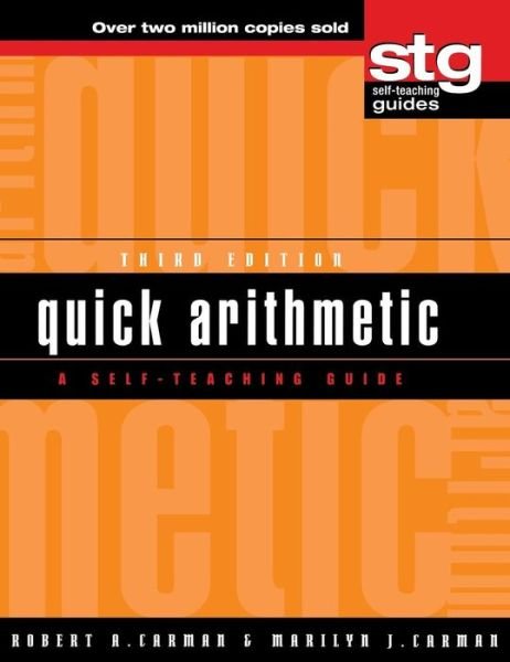 Cover for Carman · Quick Arithmetic: a Self-teaching Guide (Wiley Self-teaching Guides) (Innbunden bok) (2001)