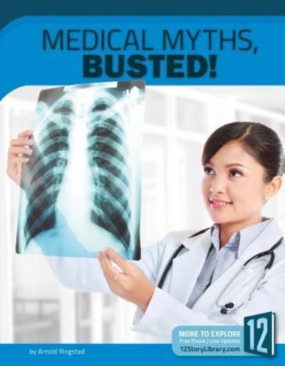 Cover for Arnold Ringstad · Medical Myths, Busted! (Pocketbok) (2017)