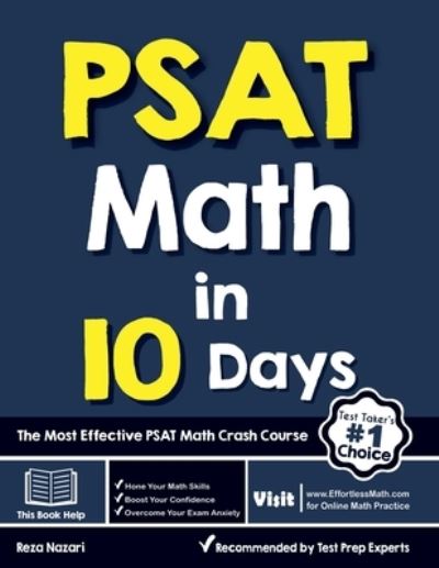 PSAT Math in 10 Days - Reza Nazari - Książki - Effortless Math Education - 9781637192535 - 17 sierpnia 2022