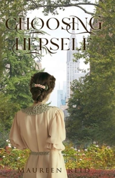 Cover for Maureen Reid · Choosing Herself (Book) (2022)