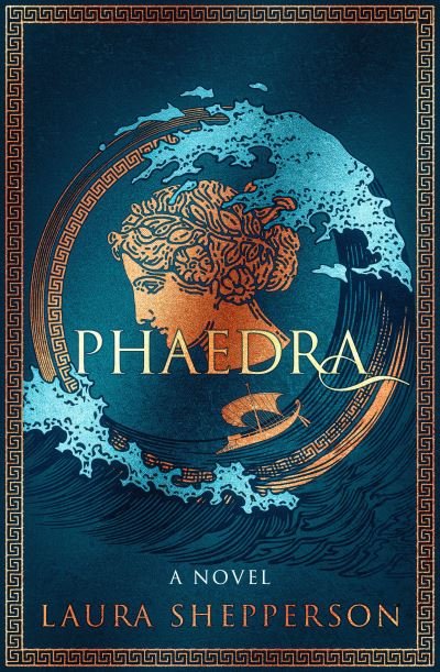 Cover for Laura Shepperson · Phaedra (Paperback Book) (2023)