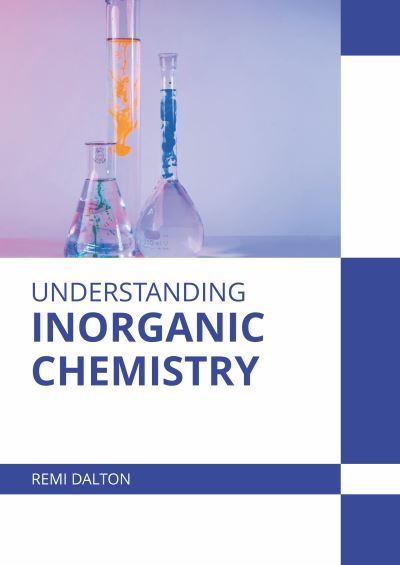 Cover for Remi Dalton · Understanding Inorganic Chemistry (Hardcover Book) (2022)