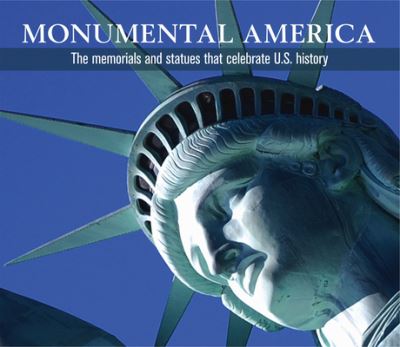 Cover for Publications International Ltd. · Monumental America (Hardcover Book) (2018)