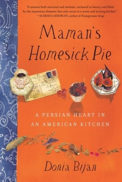 Cover for Donia Bijan · Maman's Homesick Pie (Paperback Book) (2011)