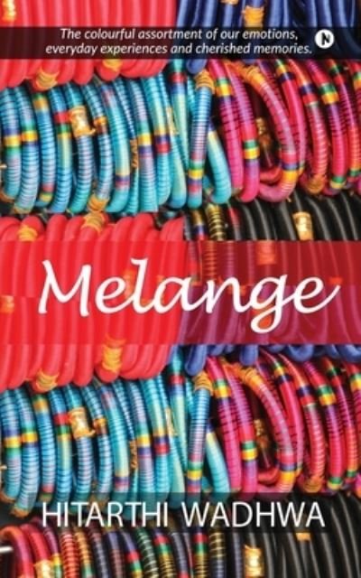 Cover for Hitarthi Wadhwa · Melange (Paperback Bog) (2019)