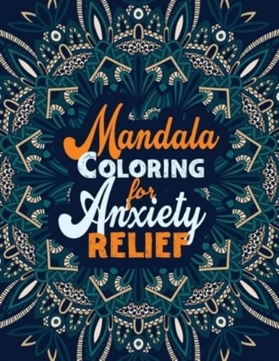 Cover for Rns Coloring Studio · Mandala Coloring for Anxiety Relief (Taschenbuch) (2019)