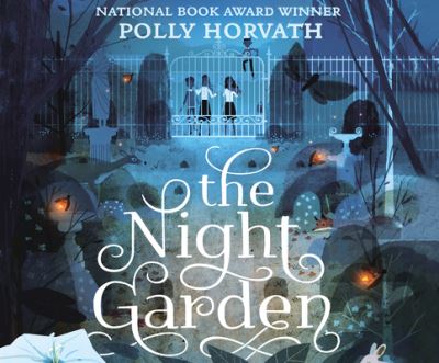 Cover for Polly Horvath · The Night Garden (CD) (2020)