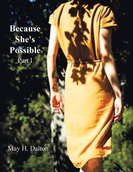 Cover for May H Dalton · Because She's Possible (Paperback Book) (2021)