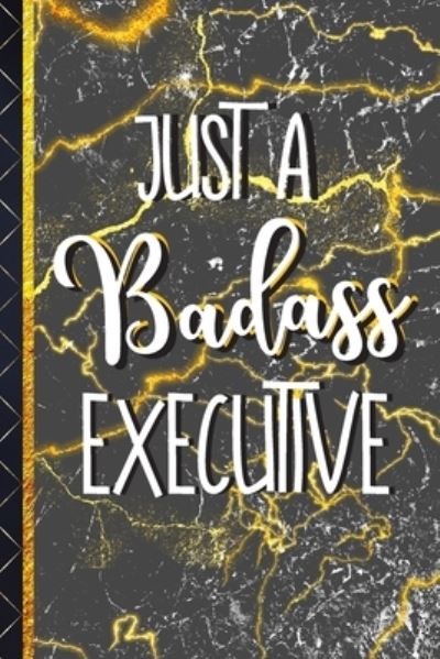 Cover for Gifty Gifts Club · Just a Badass Executive (Paperback Book) (2019)