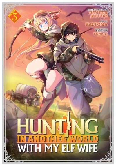 Cover for Jupiter Studio · Hunting in Another World With My Elf Wife (Manga) Vol. 3 - Hunting in Another World With My Elf Wife (Manga) (Taschenbuch) (2023)