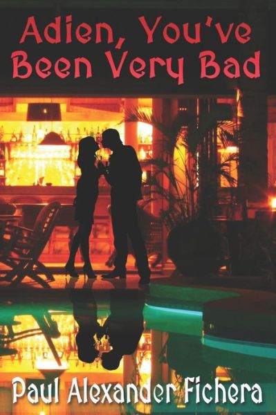 Cover for Paul Alexander Fichera · Aiden, You've Been Very Bad (Paperback Book) (2019)