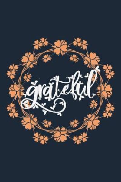 Cover for Giftfulnest Journaling · Grateful (Paperback Book) (2018)