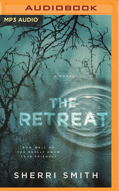 Cover for Sherri Smith · Retreat the (Audiobook (CD)) (2019)