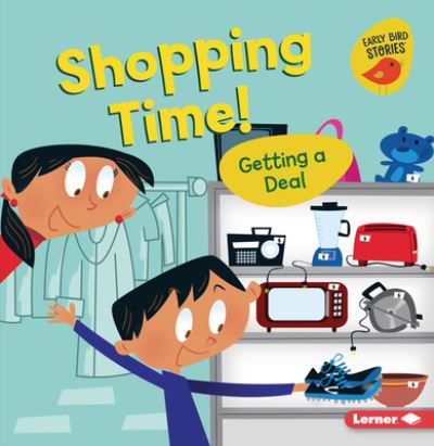 Shopping Time! - Lisa Bullard - Libros - Lerner Publications ? - 9781728438535 - 1 de agosto de 2021