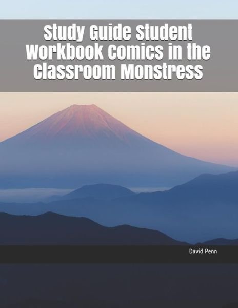 Cover for David Penn · Study Guide Student Workbook Comics in the Classroom Monstress (Paperback Book) (2018)