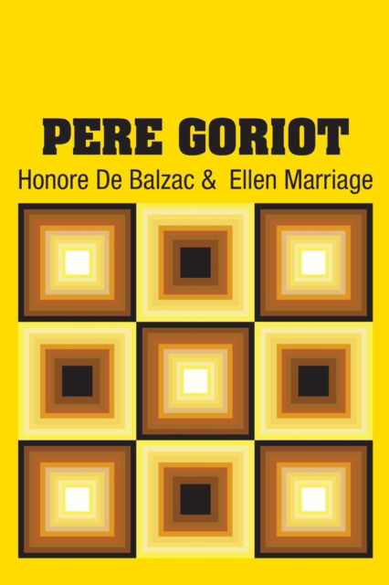 Cover for Honore de Balzac · Pere Goriot (Paperback Book) (2018)