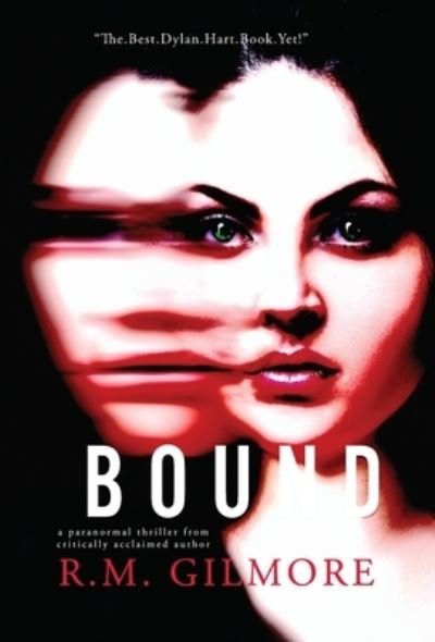 Cover for R. M. Gilmore · Bound (Bok) (2022)
