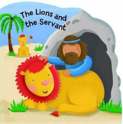 Cover for Su Box · The Lions and the Servant - Bobbly Bible Tales (Kartonbuch) (2017)