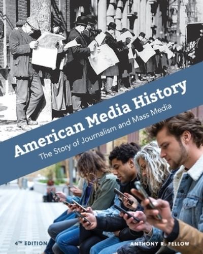 Cover for Anthony R Fellow · American Media History (Paperback Book) (2021)
