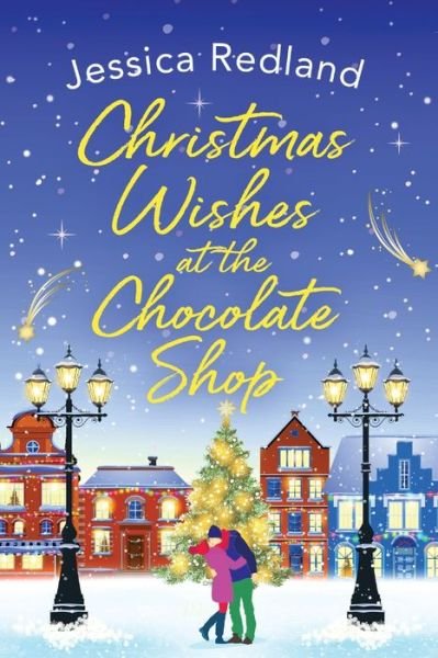 Cover for Jessica Redland · Christmas Wishes at the Chocolate Shop: The perfect festive treat from bestseller Jessica Redland - Christmas on Castle Street (Taschenbuch) [Large type / large print edition] (2021)