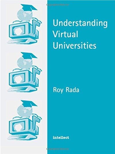 Cover for Roy Rada · Understanding Virtual Universities (Paperback Book) [New edition] (2013)