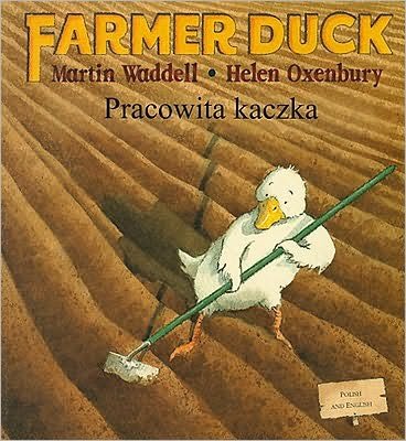 Farmer Duck in Polish and English - Martin Waddell - Bøker - Mantra Lingua - 9781846110535 - 2006