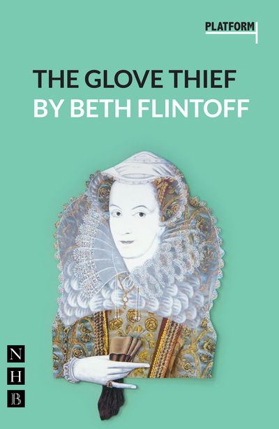 Cover for Beth Flintoff · The Glove Thief - Platform Plays (Paperback Book) (2017)